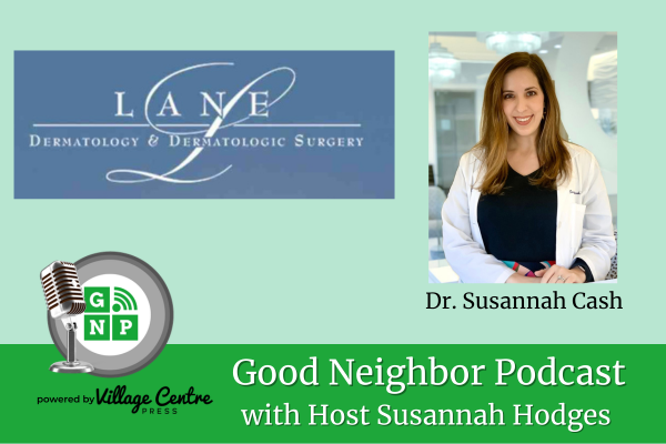 Ep.#121: Lane Dermatology