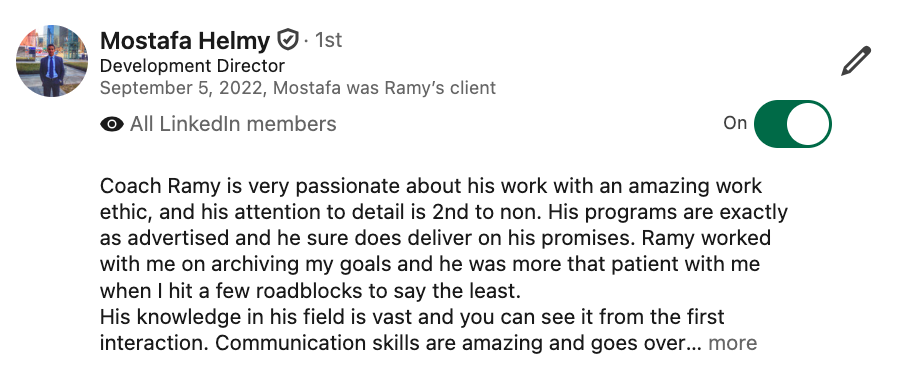 LinkedIn recommendation from Mostafa Helmy about overcoming roadblocks and staying on track
