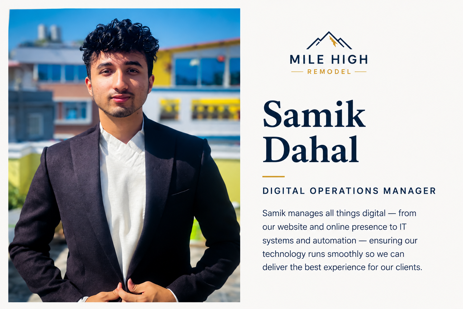 Samik Dahal, Digital Operations Manager at Mile High Remodel