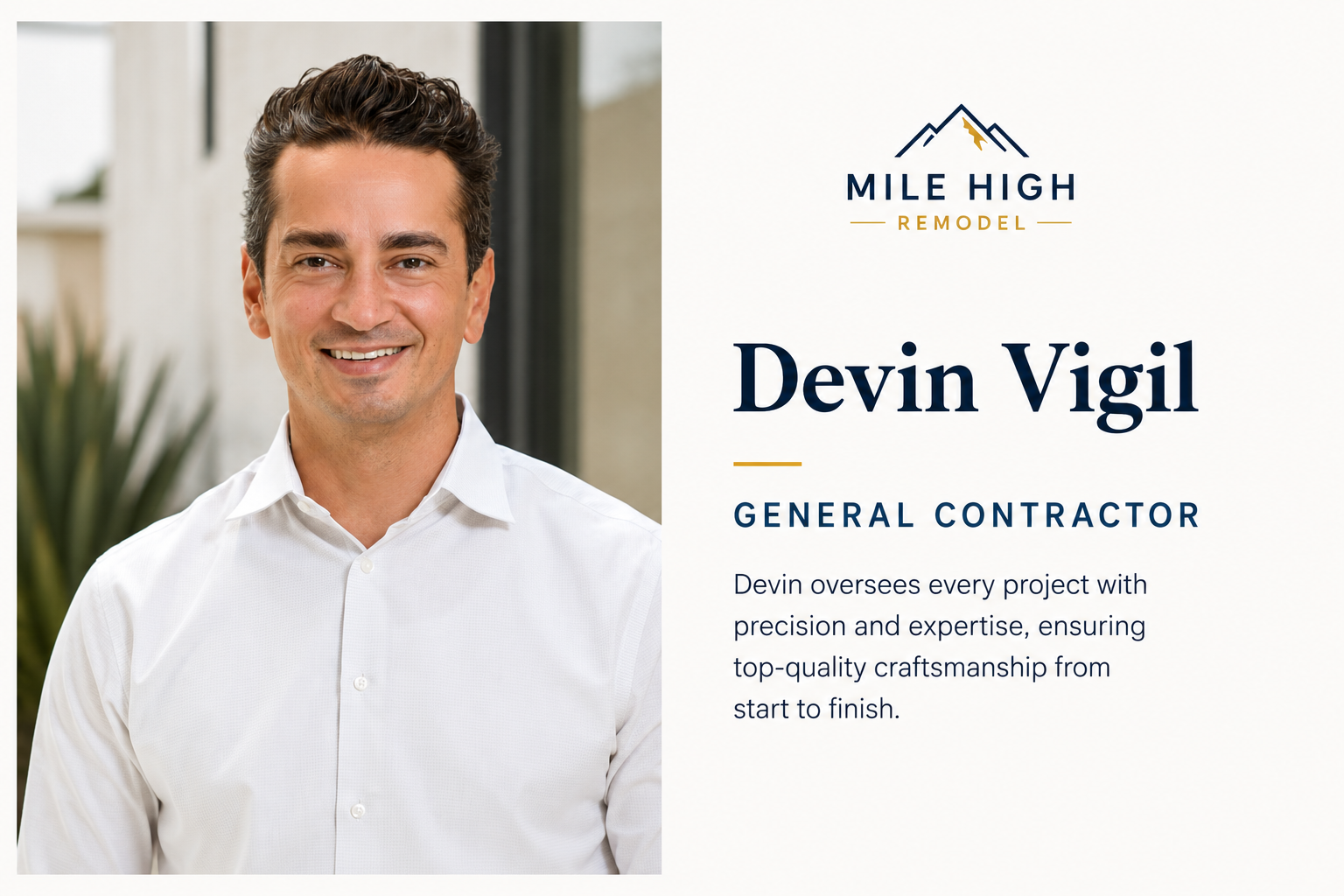 Devin Vigil, General Contractor at Mile High Remodel