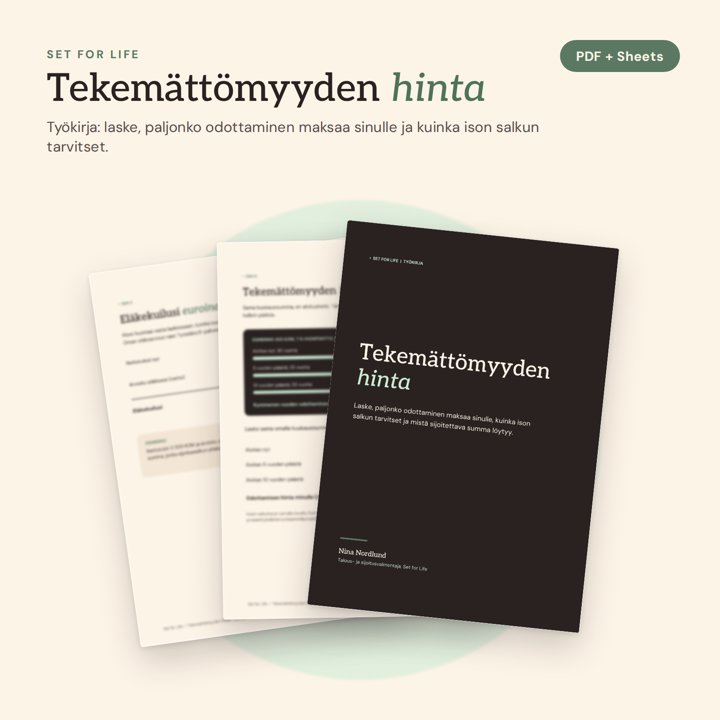 Tekemättömyyden hinta -työkirja