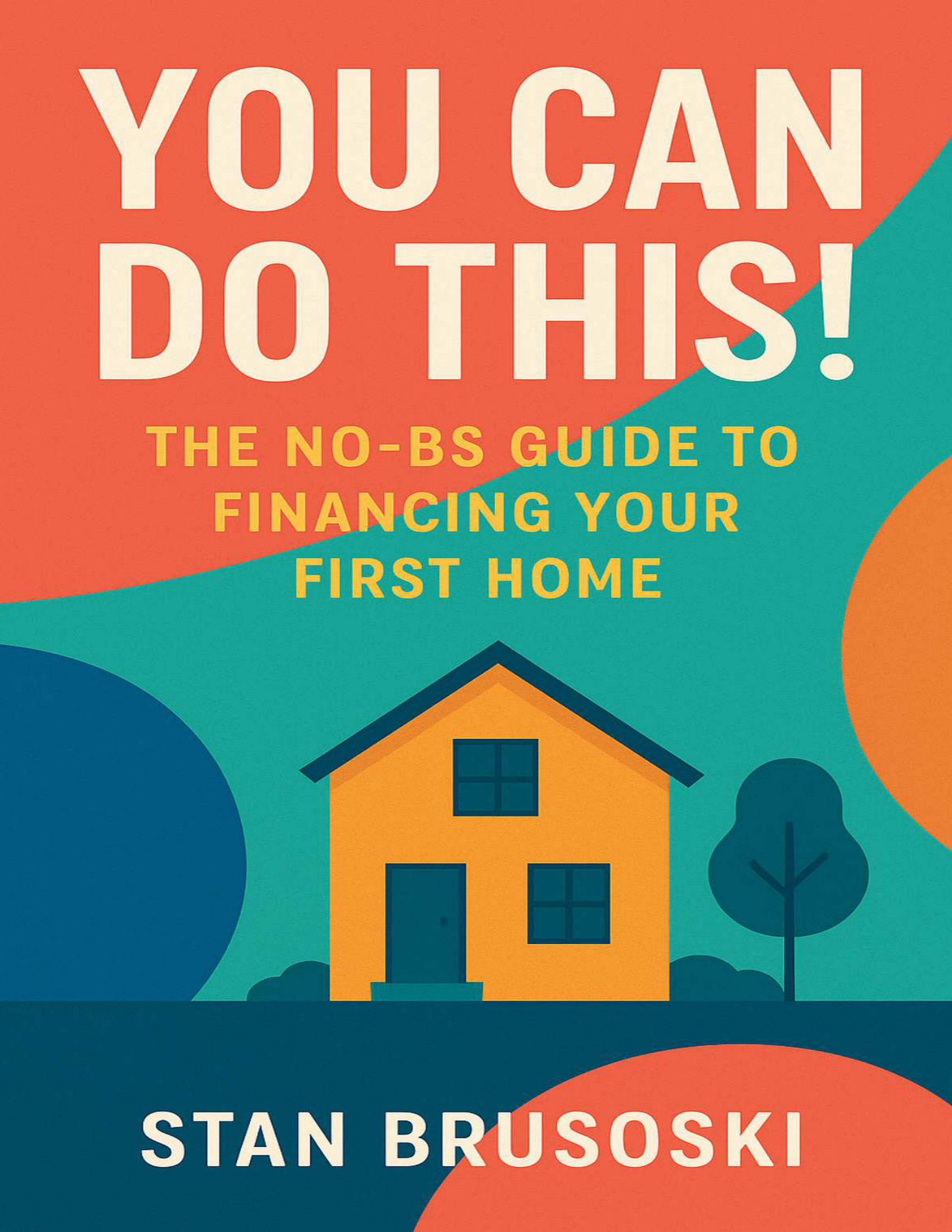 You Can Do This! by Stan Brusoski