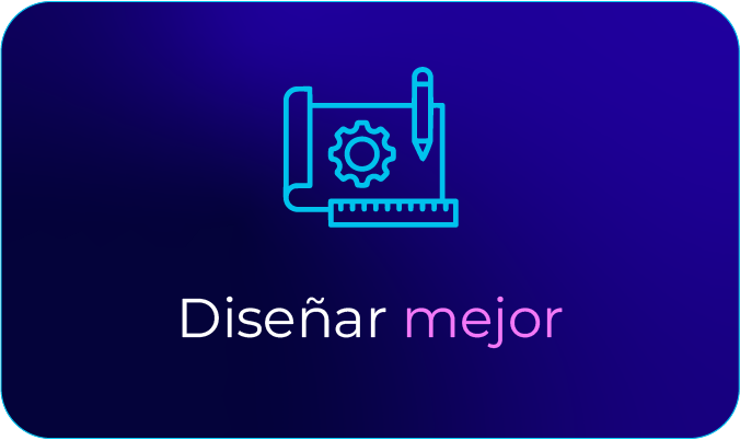 Diseñar mejor