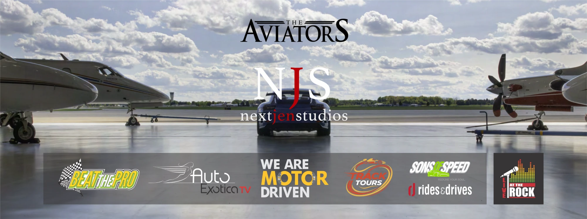 NextJen Studios: The Aviators, We Are Motor Driven, Beat the Pro, Auto Exotica TV, Track Tours, Sons of Speed, Rides and Drives, Live at the Rock