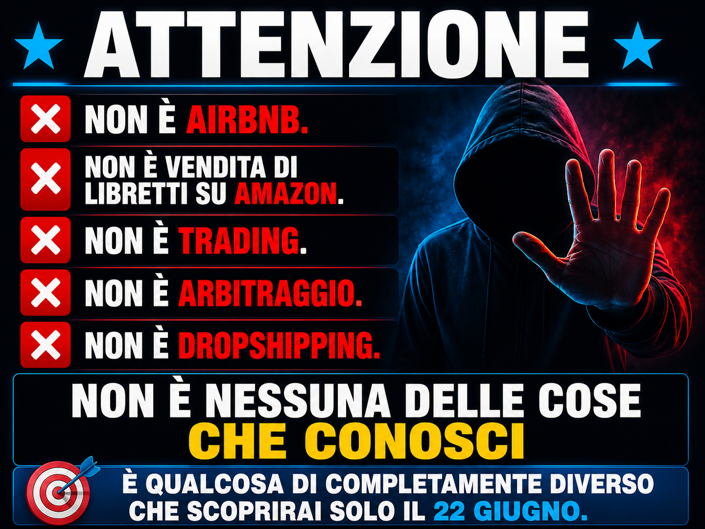 Attenzione: non è nessuna delle cose che conosci