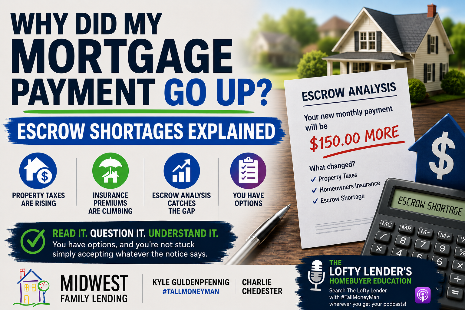 Why Did My Mortgage Payment Go Up? Escrow Shortages Explained