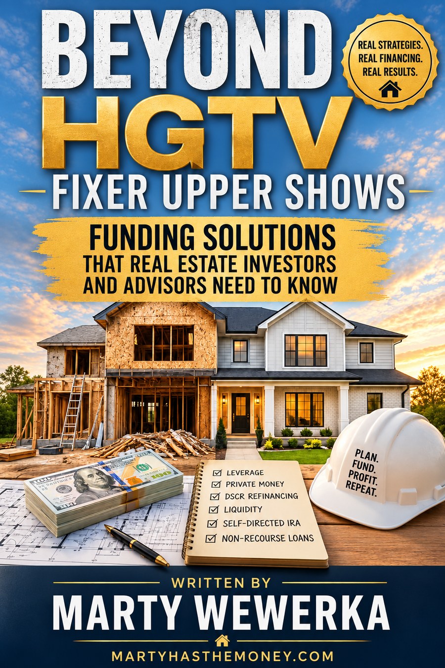 Front cover of Beyond HGTV Fixer Upper Shows by Marty Wewerka