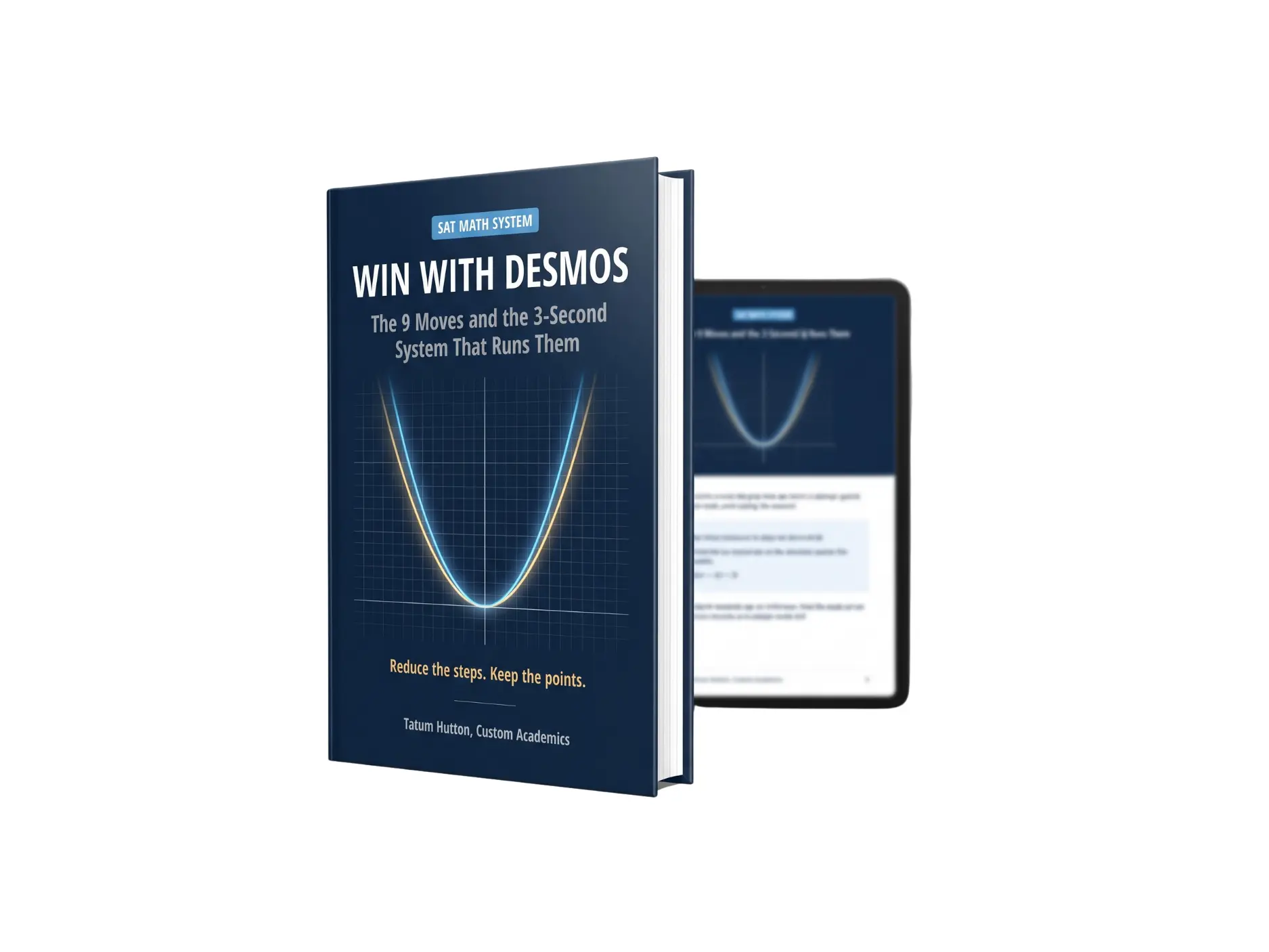 Desmos Hacks for the SAT — shown on laptop, tablet, and phone
