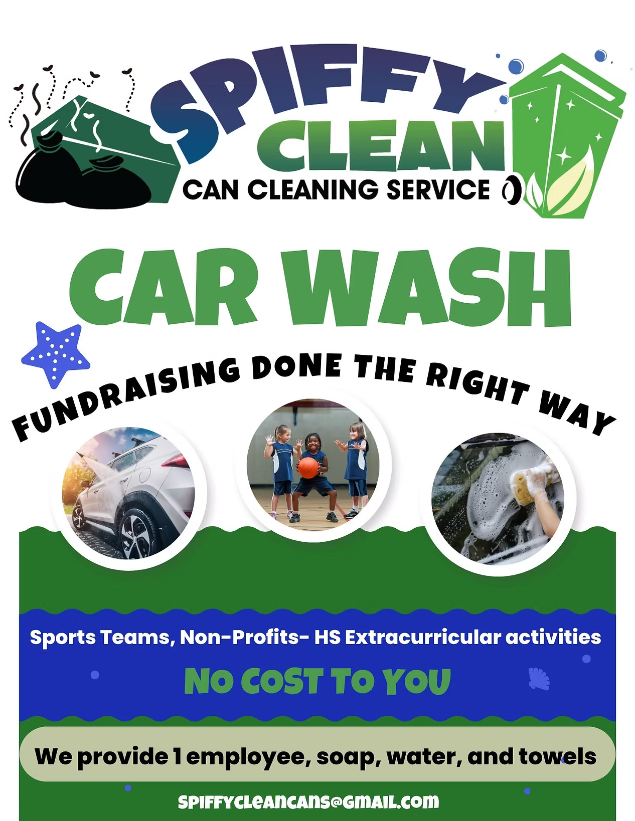 Flyer for Spiffy Cleaned Canz promoting a fundraising car wash program for sports teams, non-profits, and school activities, offering a no-cost car wash event with staff, soap, water, and towels included.