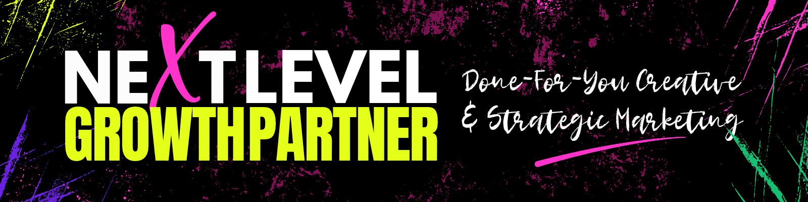 Next Level Growth Partner: done-for-you creative and strategic marketing