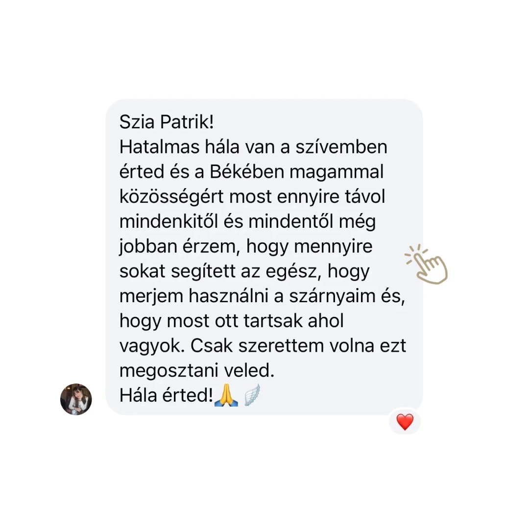 Közösségi tag hálás visszajelző üzenete Patriknak a Békében Magammal közösségről