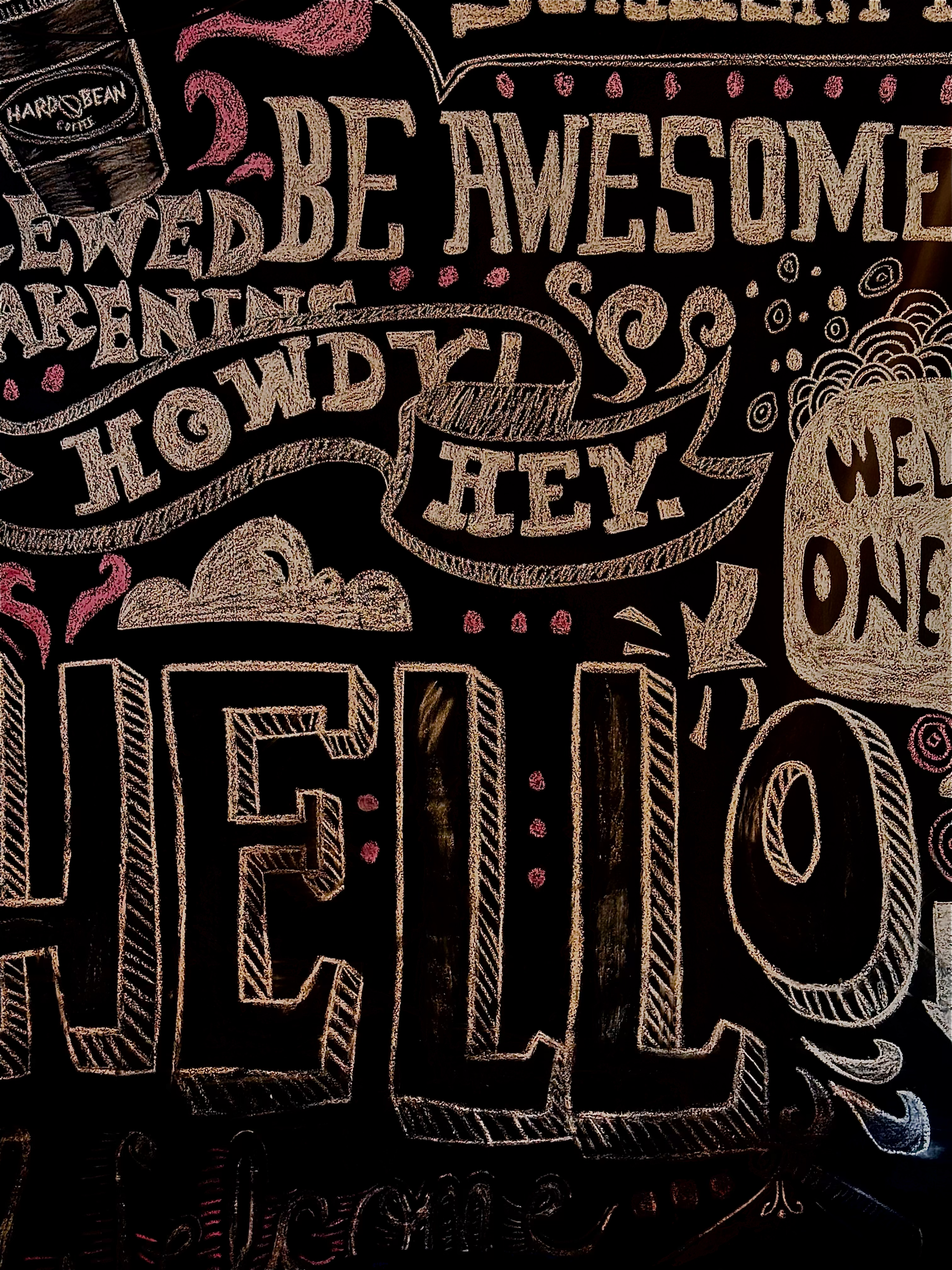 Welcome chalkboard art at Brewed Awakening Royersford PA