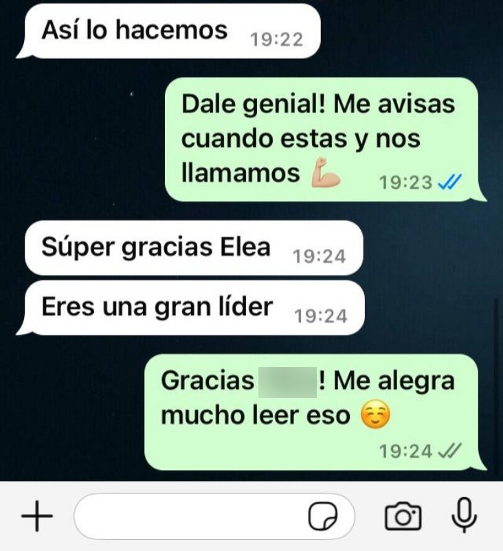Mensaje de un cliente: súper gracias Elea, eres una gran líder