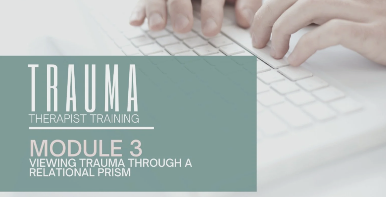 Module 3: Dissociation Competency & Parts Work