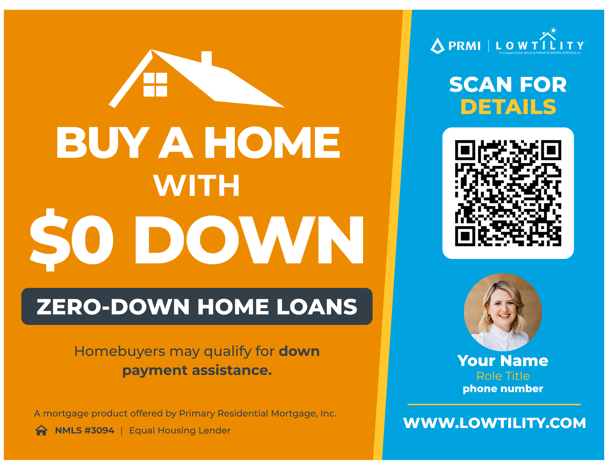 $0 Down Co-Branded Yard Sign — Buy a Home with $0 Down with agent headshot, name, role and phone