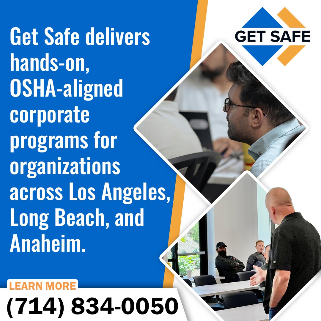 Get Safe USA graphic showing a corporate training session with an attendee and an instructor presenting to a group, promoting OSHA-aligned safety programs for organizations in Los Angeles, Long Beach, and Anaheim.