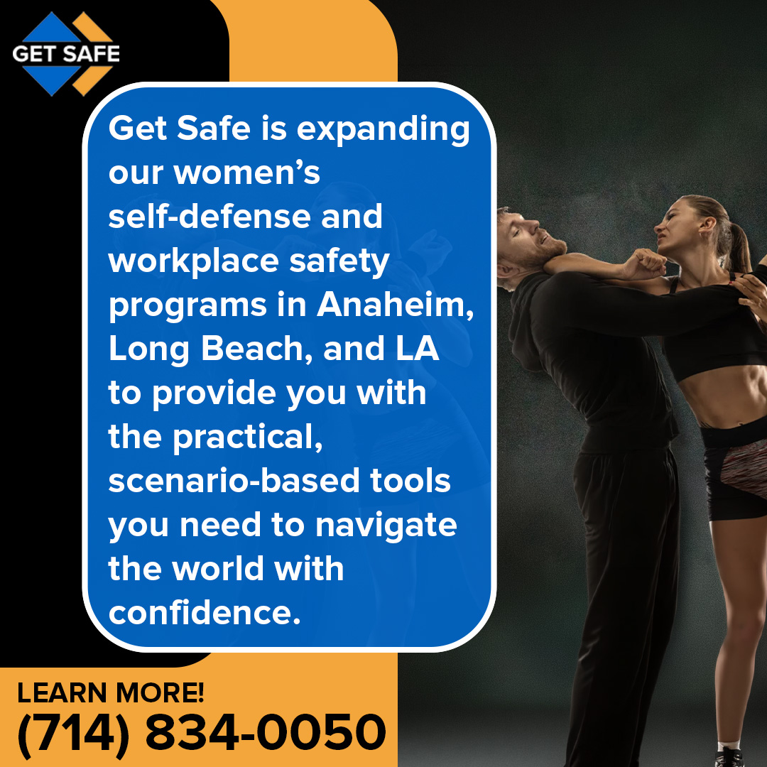 Get Safe USA graphic showing a woman practicing a self-defense technique against an attacker, promoting expanded women's self-defense and workplace safety programs in Anaheim, Long Beach, and LA.