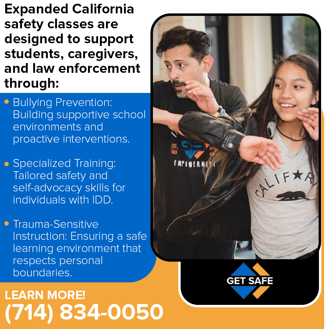 Get Safe USA graphic showing an instructor teaching a self-defense technique to a young girl, listing three expanded California safety program focuses: bullying prevention, specialized IDD training, and trauma-sensitive instruction.