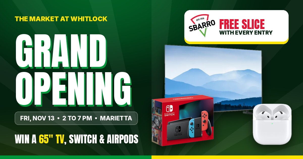 Market at Whitlock Grand Opening, Fri Nov 13, free Sbarro slice with every entry