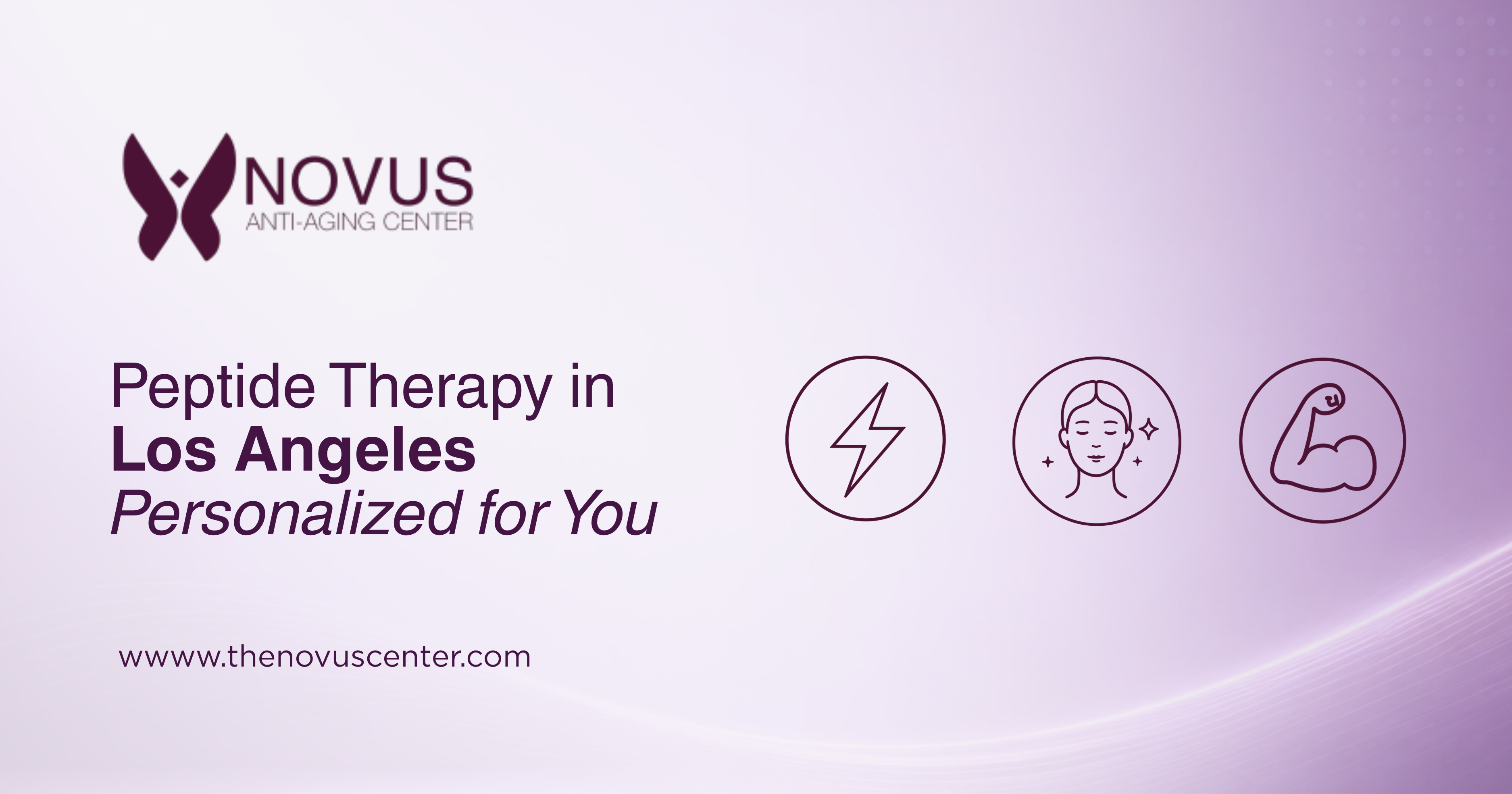 Novus Center Peptide Therapy for Men & Women in Los Angeles Novus Center Peptide Therapy for Men & Women in Los Angeles