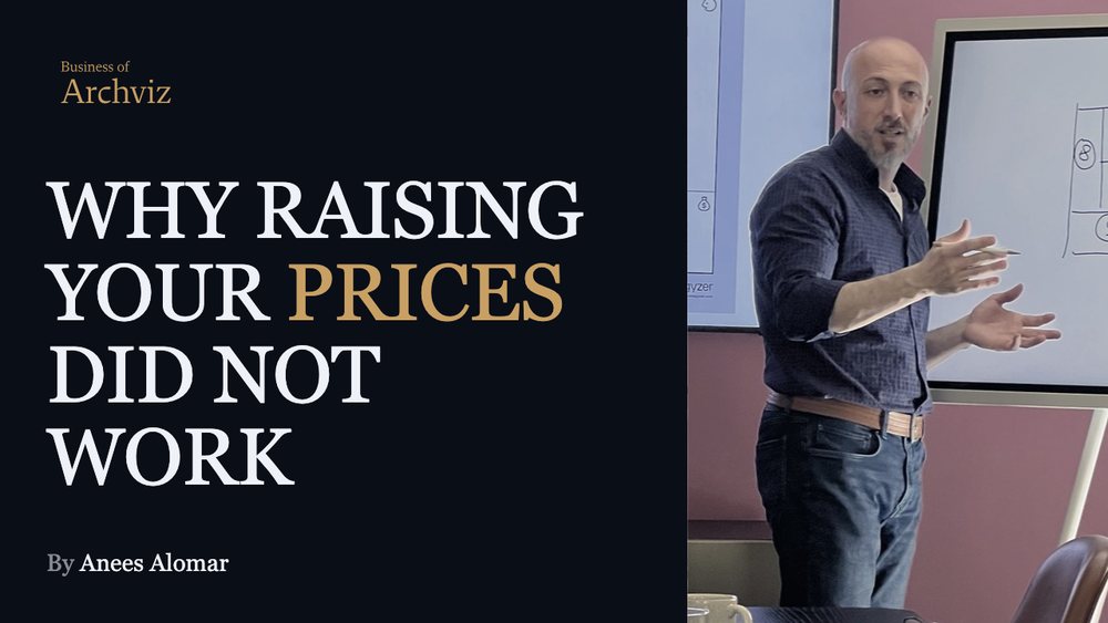 Why raising your prices did not work