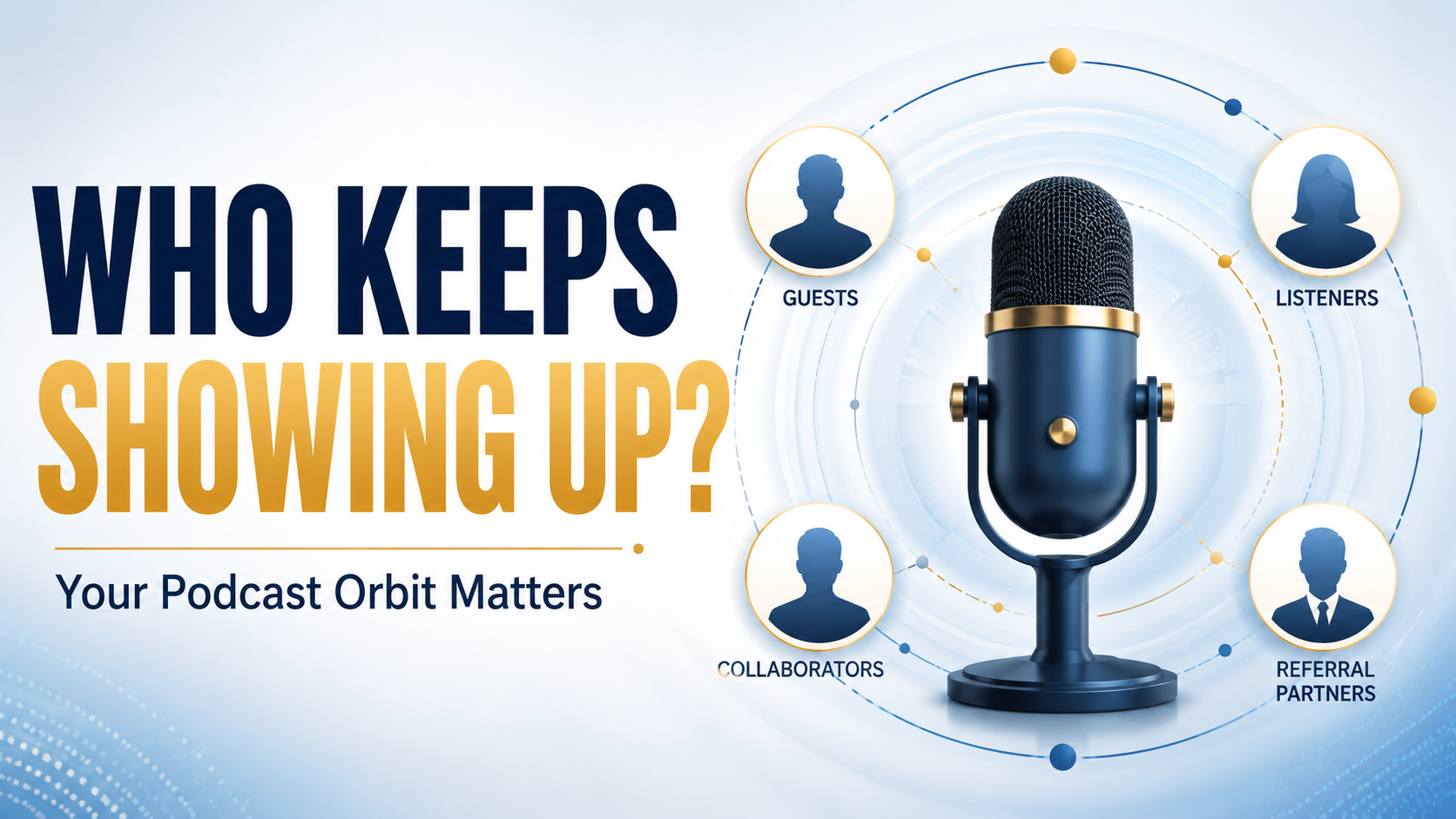 Your Podcast Orbit Matter More Than You Think Your Podcast Orbit Matter More Than You Think