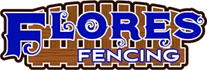 Flores Fencing LLC