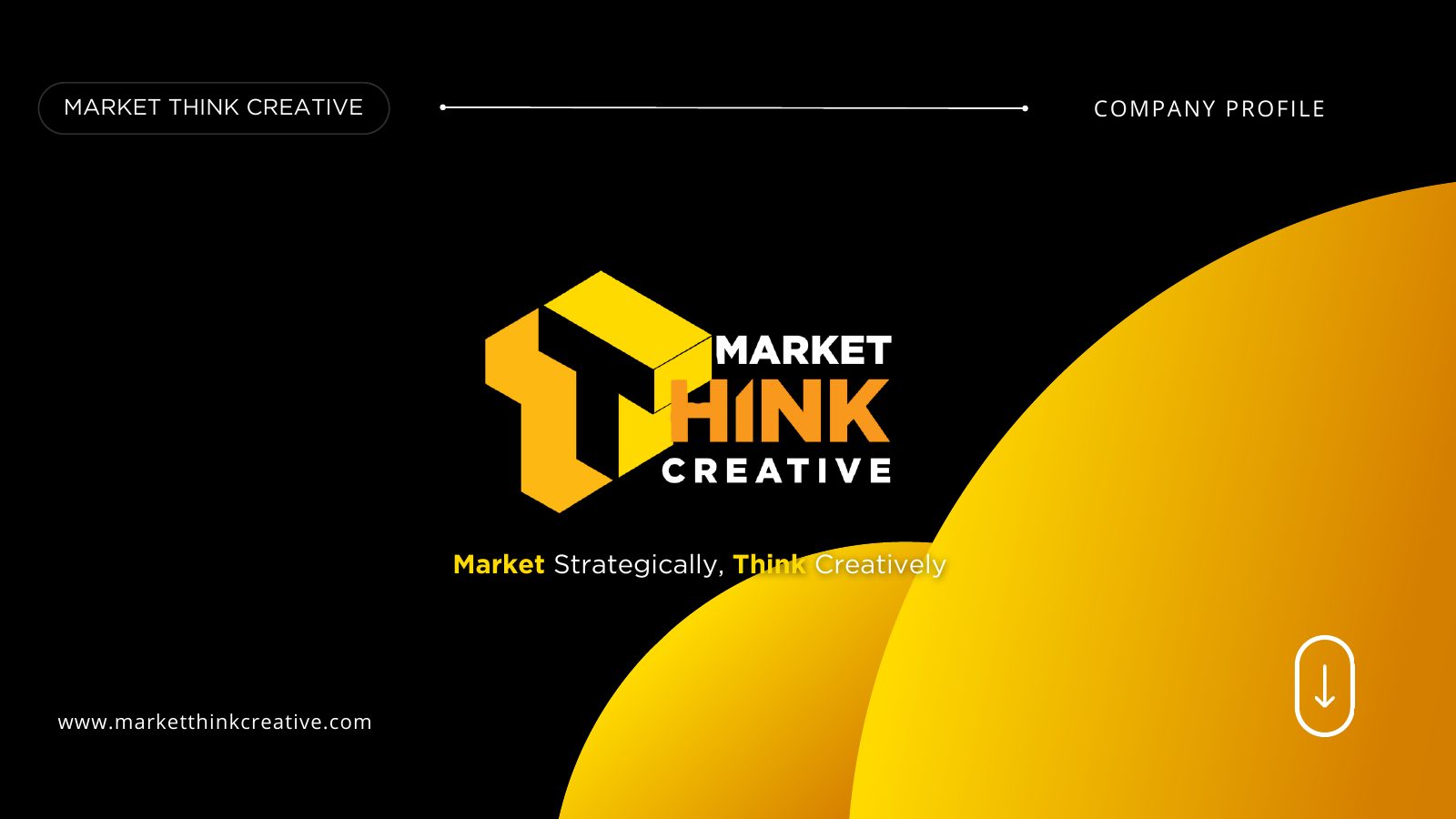 Market Think Creative company profile — slide 1 of 22
