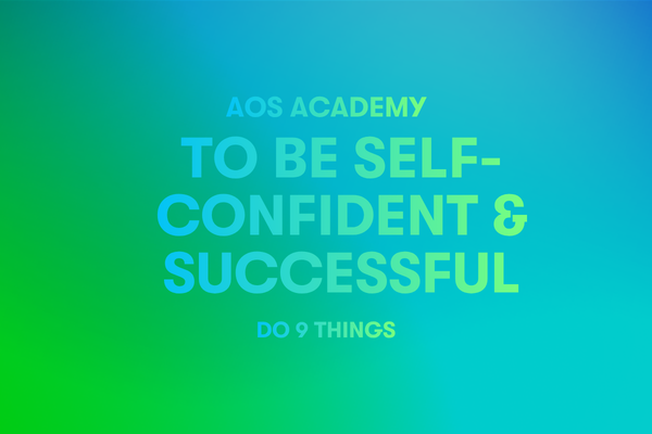 To Be Self-Confident and Successful  Do 9 Things