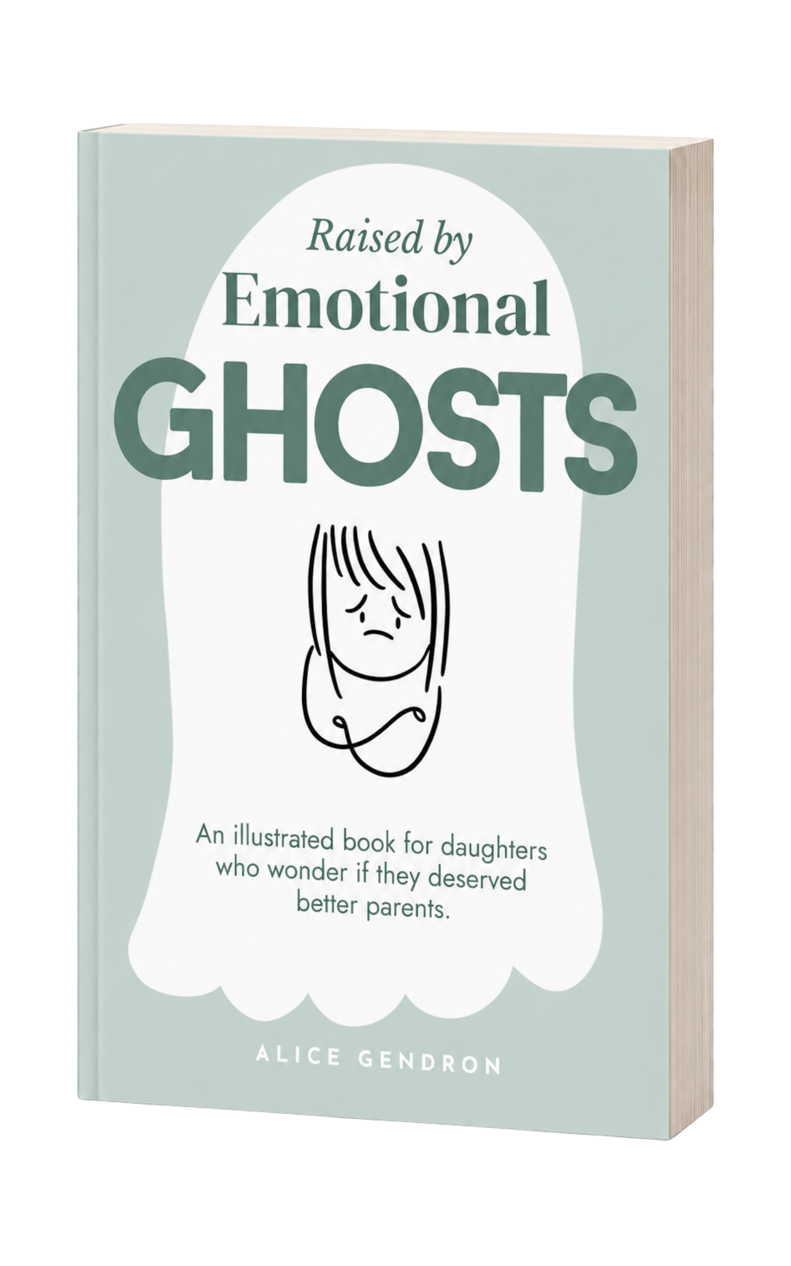 Raised by Emotional Ghosts book cover