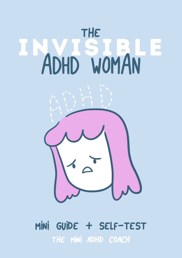 The Invisible ADHD Woman