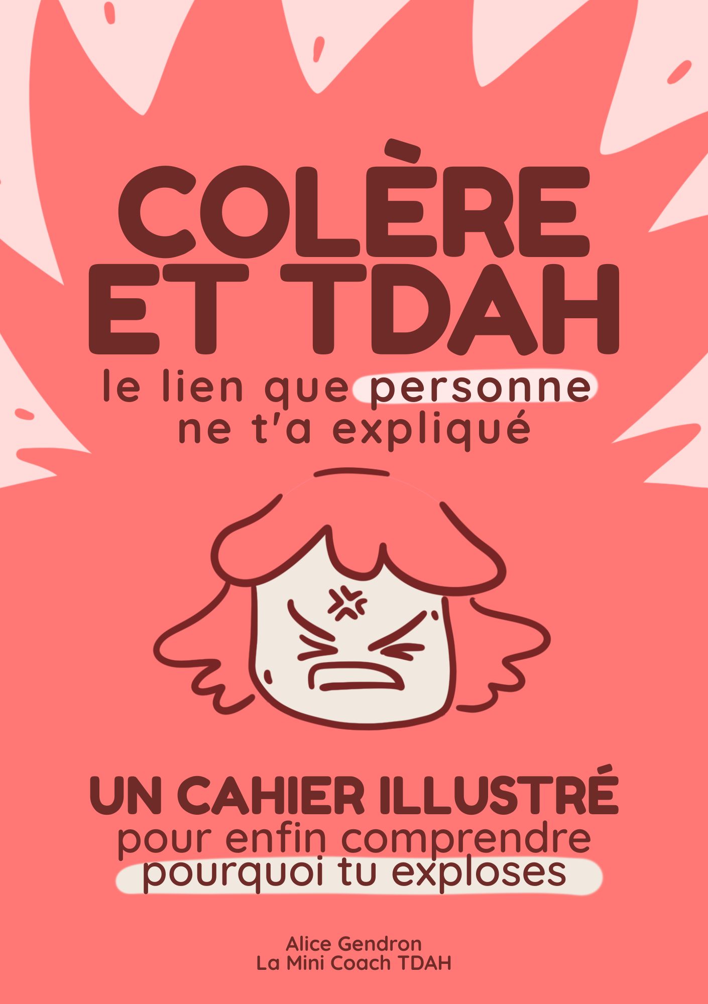 Cahier La col&egrave;re TDAH n&rsquo;est pas ce que tu crois