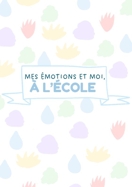 Mini livret Mes &eacute;motions et moi