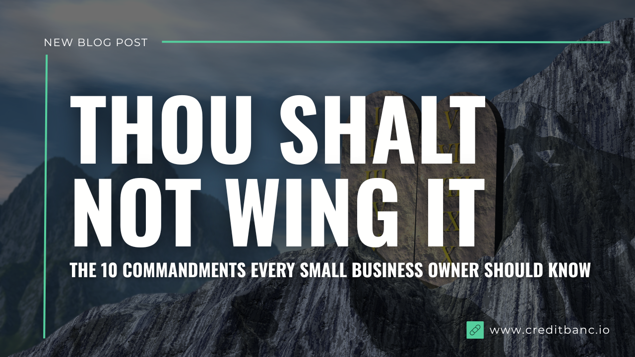 The 10 Commandments for Business Owners Who Want to Stay in Business