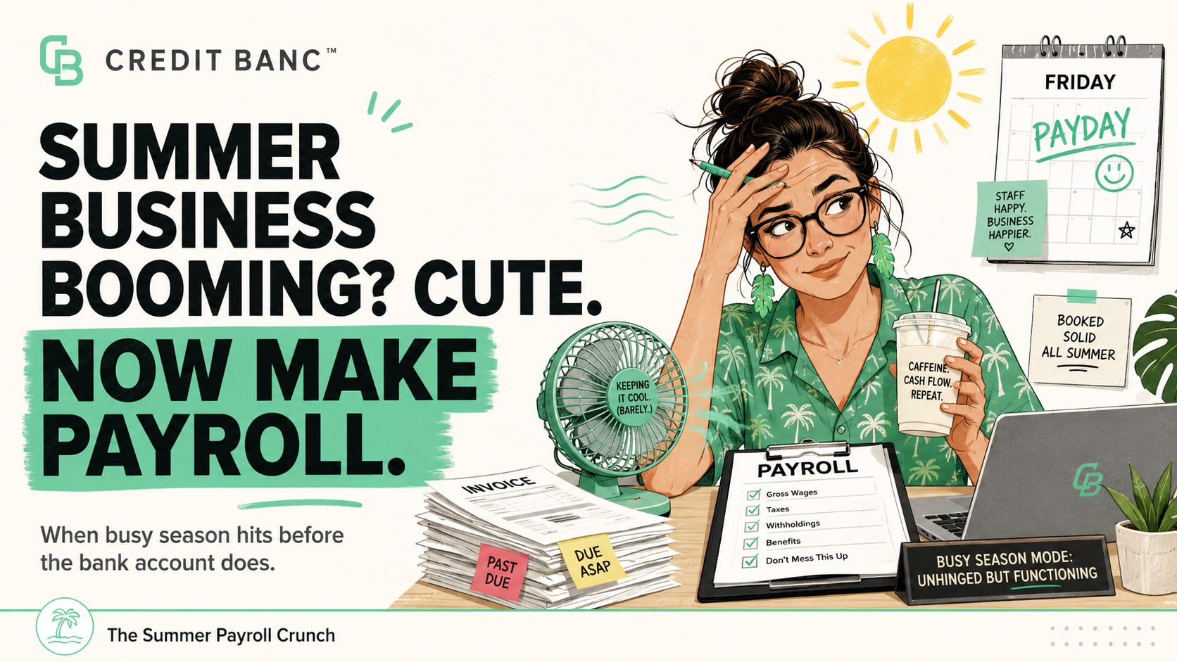 Small business owner managing summer payroll crunch as busy season creates a cash flow gap before revenue lands