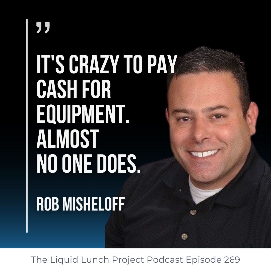 Ep. 269 | Equipment Financing Without Getting Screwed