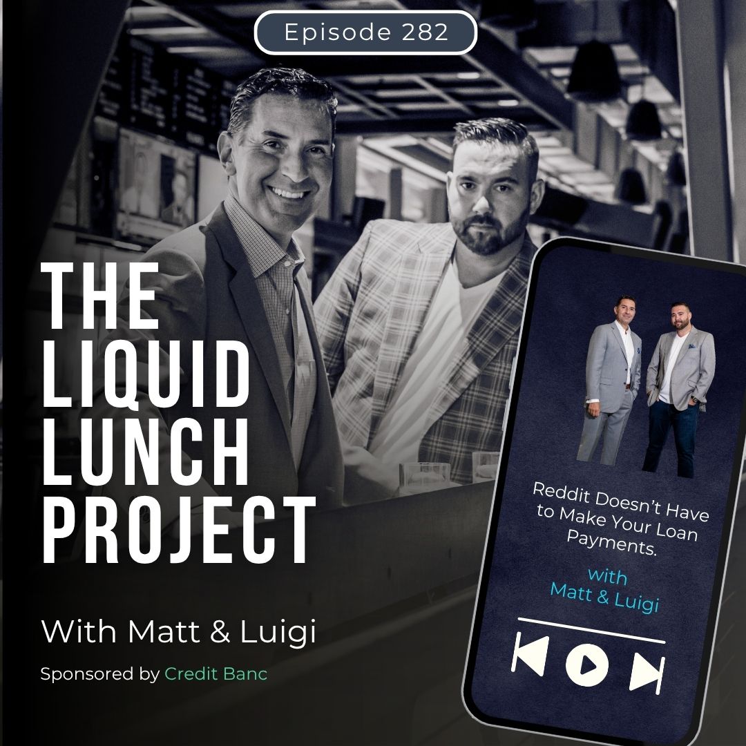 Ep. 282 | Reddit Doesn’t Have to Make Your Loan Payments