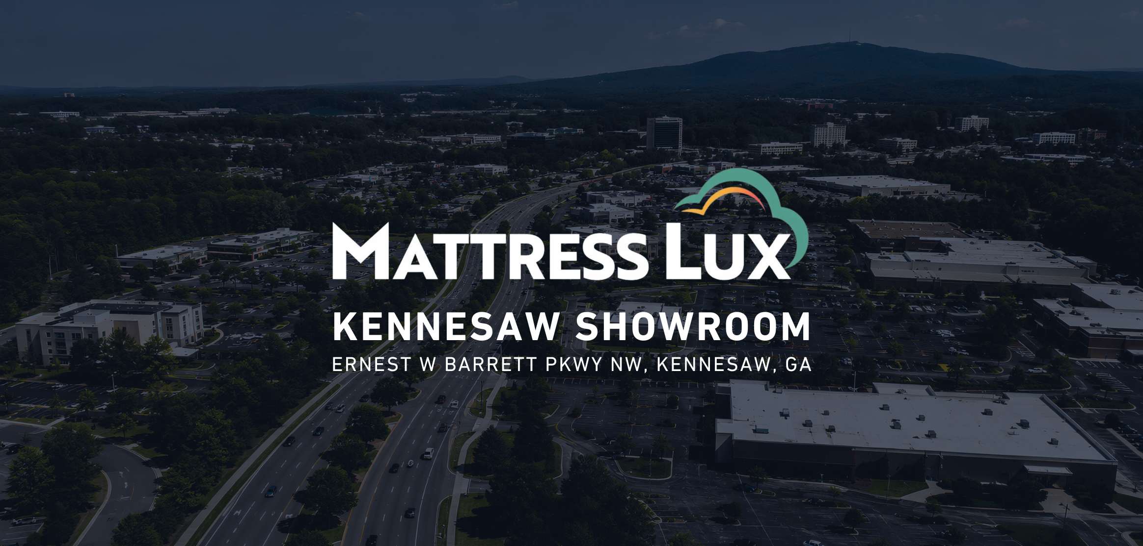 Mattress Lux Barrett Parkway showroom, opening soon in Kennesaw, GA