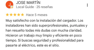 Reseña de Google a Mosal Electric de JOSE MARTÍN, 5 estrellas: «Muy satisfecho con la instalación del cargador. Los instaladores han sido superprofesionales, puntuales y han resuelto todas mis dudas con mucha claridad. Hicieron un trabajo muy limpio y eficiente en poco tiempo. Si bus»