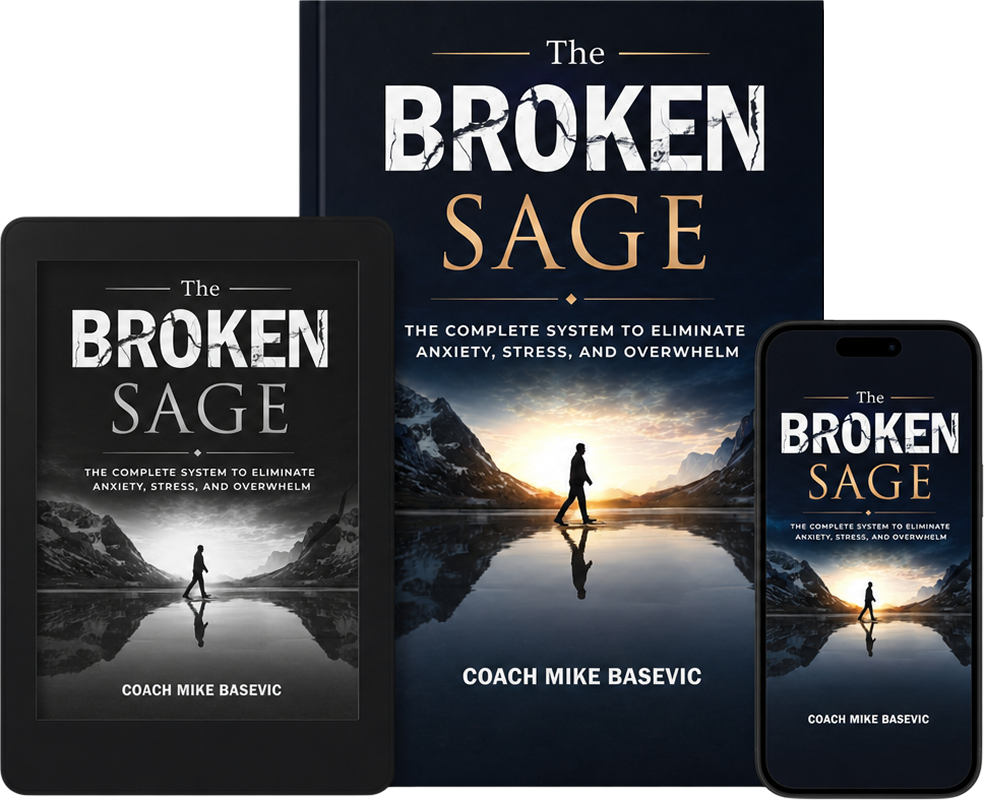 The Broken Sage by Coach Mike Basevic