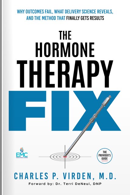 The Hormone Therapy Fix by Dr. Charles P. Virden