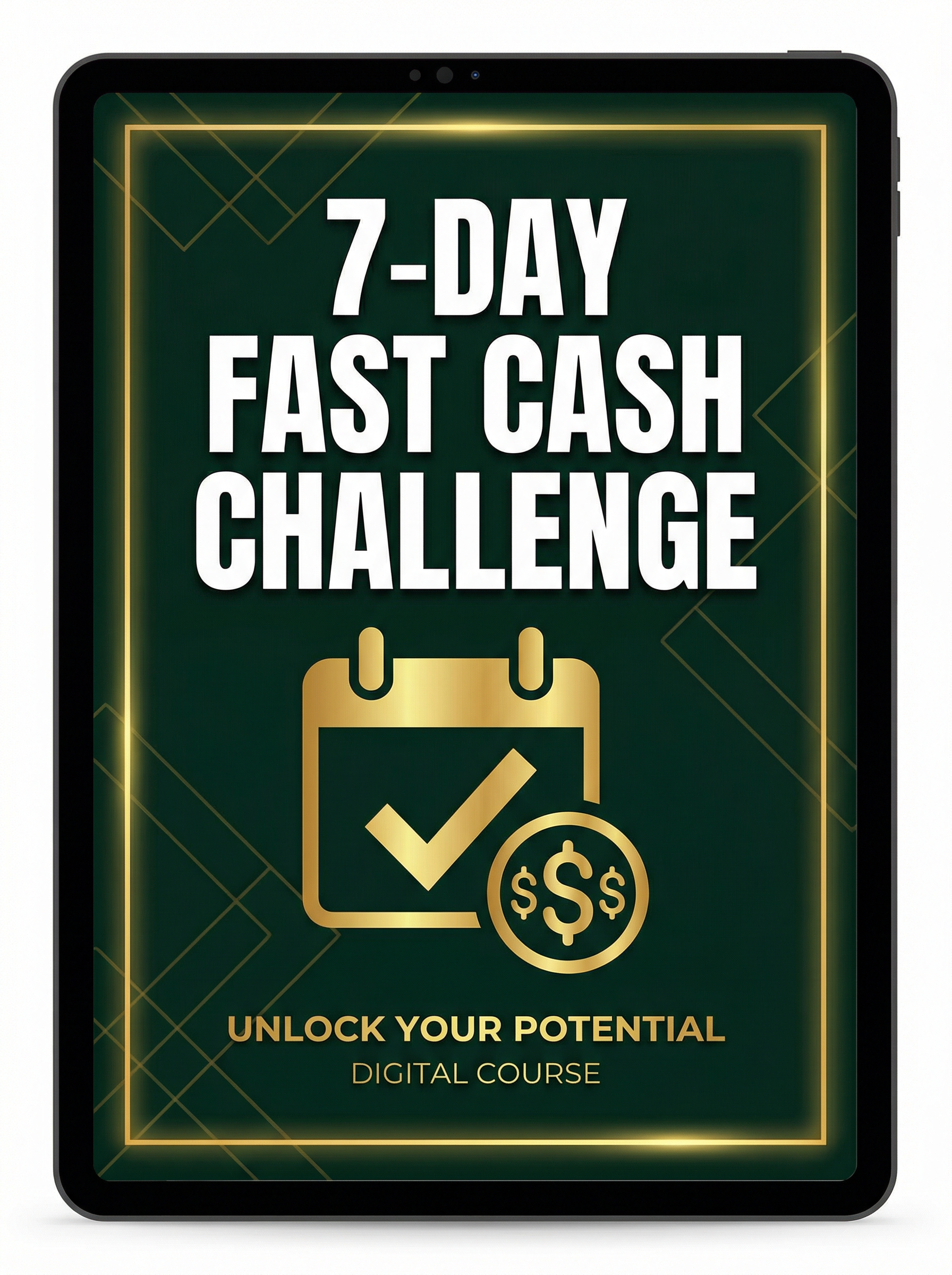 Bonus 1 — 7-Day Fast Cash Challenge