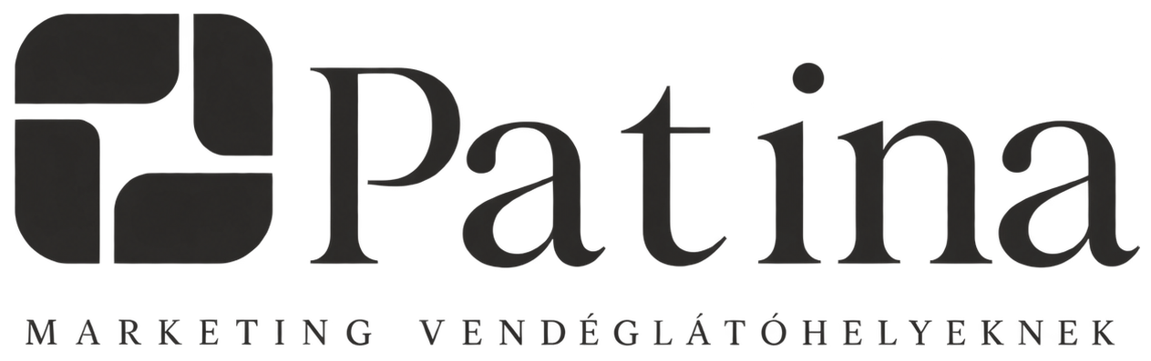 Patina – marketing vendéglátóhelyeknek