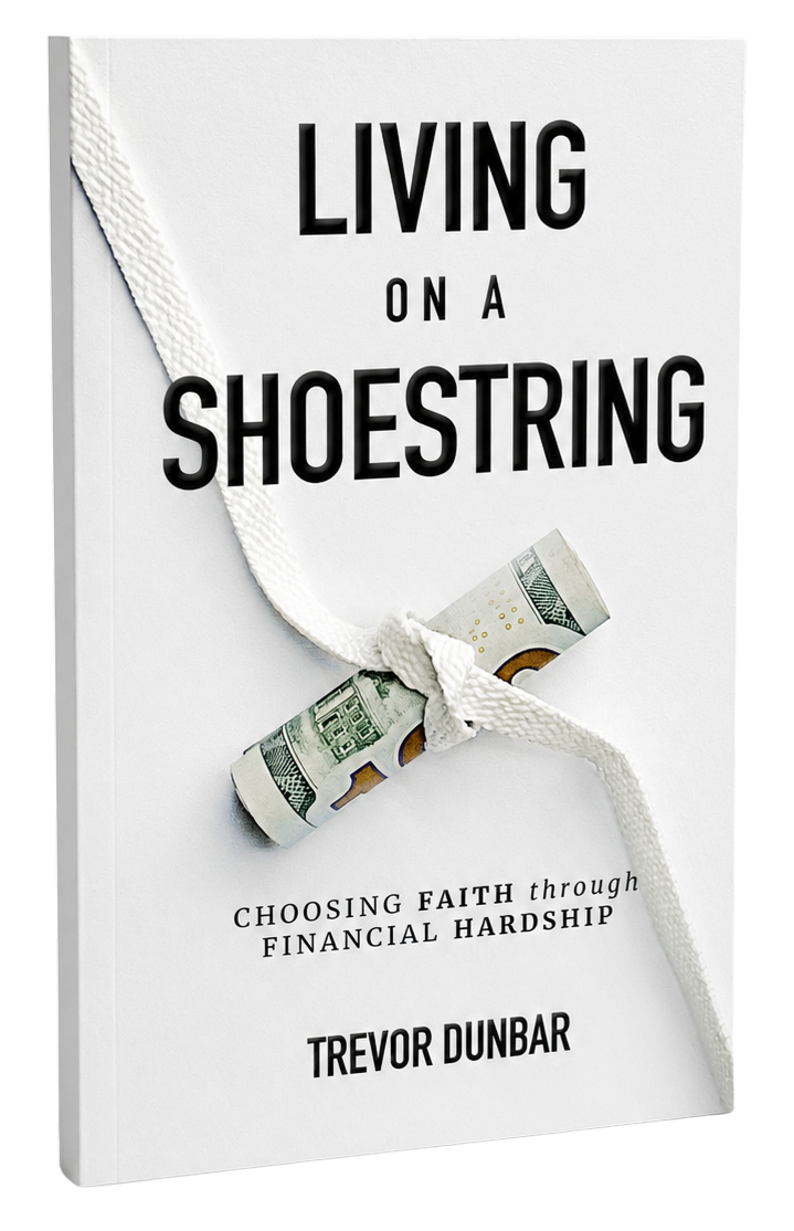 Living on a Shoestring by Trevor Dunbar