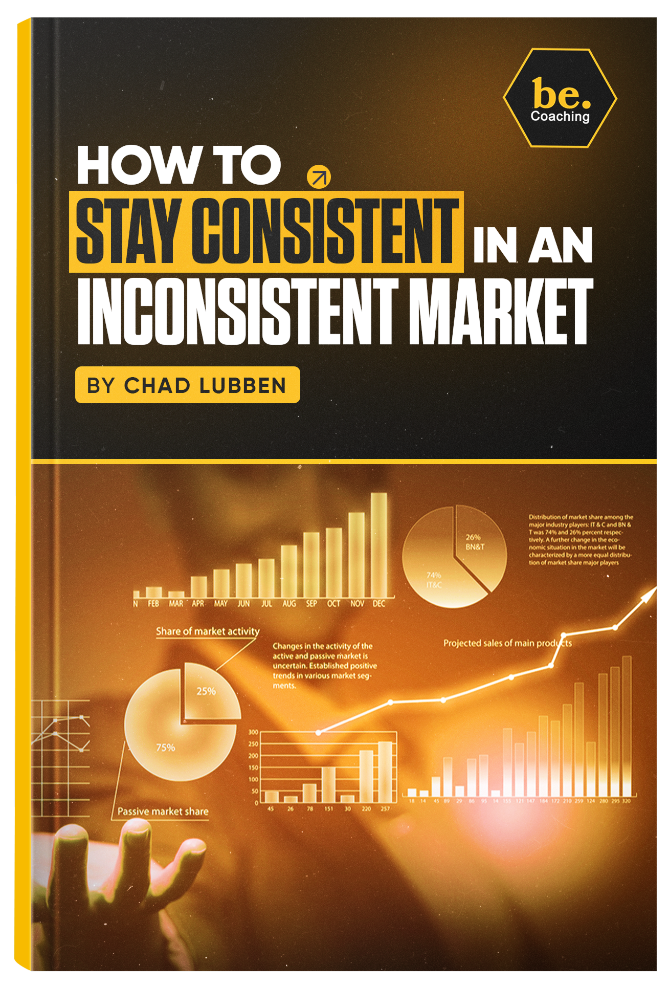 An Inconsistent Increase How to Stay Consistent in an Inconsistent Market | Free Guide