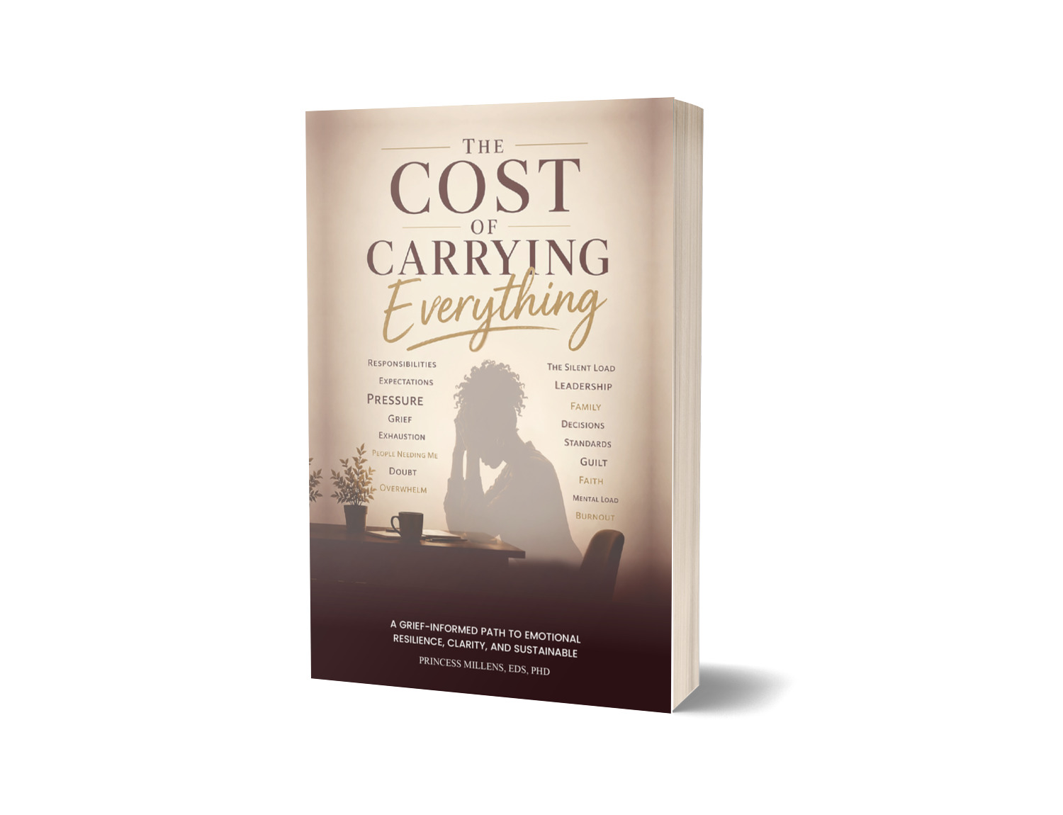 The Cost of Carrying Everything by Dr. Princess Millens