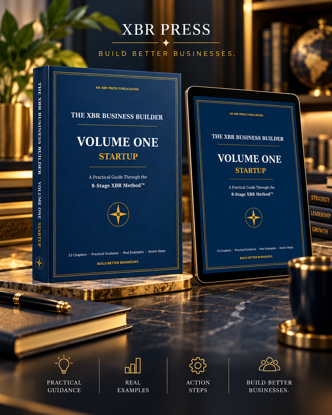 The XBR Business Builder, Volume One: Startup, hardcover and digital edition