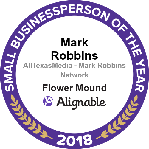 Alignable 2018 Small Businessperson of the Year badge, Mark Robbins, All Texas Media