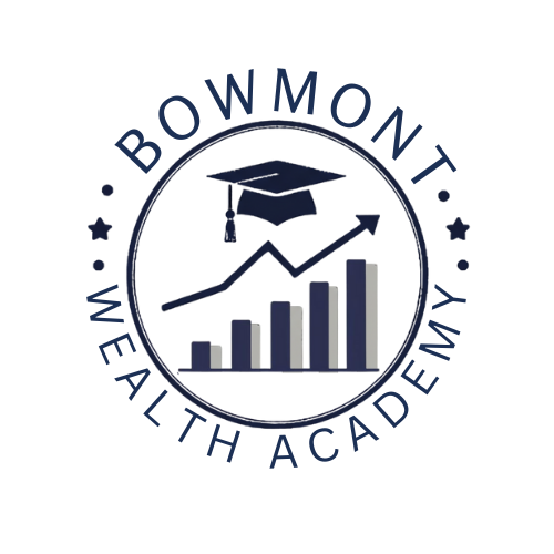 Bowmont Wealth Academy