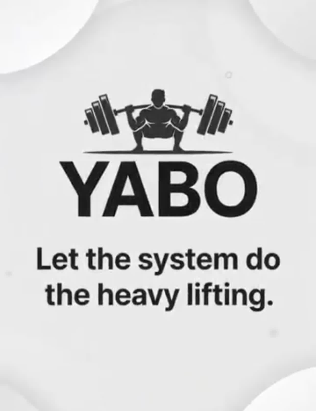 YABO systems carrying the heavy lifting for a business